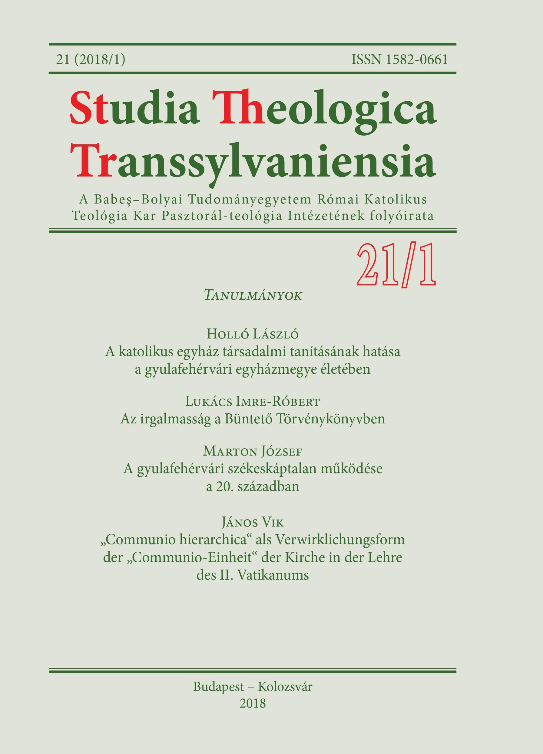 					View Vol. 21 No. 1 (2018): Studia Theologica Transsylvaniensia
				